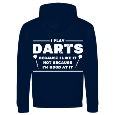 I Play Darts Because... (White) Thumbnail