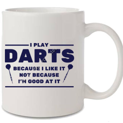 I Play Darts Because... (Navy) Thumbnail