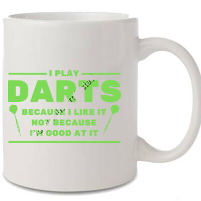 I Play Darts Because... (Lime) Thumbnail