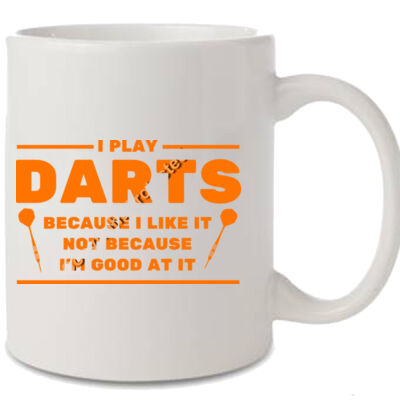 I Play Darts Because... (Orange) Thumbnail